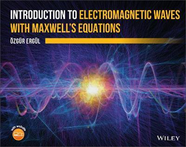 Introduction to Electromagnetic Waves with Maxwell's Equations