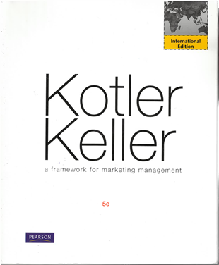 A Framework for Marketing Management 5th Ed. (International Edition)