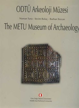 ODTÜ Arkeoloji Müzesi (The METU Museum of Archaelogy)