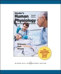 Vanders Human Physiology: the Mechanismas of Body Function, 12th Ed. (International Edition)