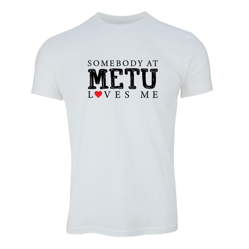 Somebody in METU T-shirt