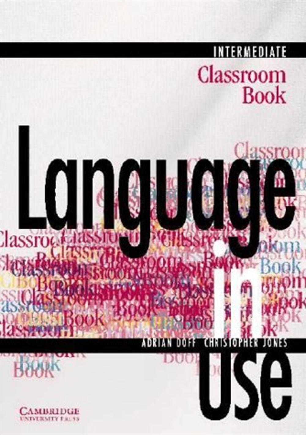 Language in Use Intermediate Classroom (SET)